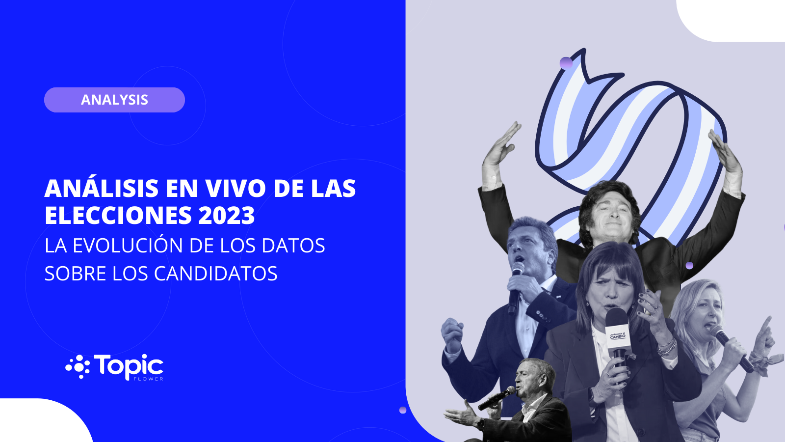 Análisis de Elecciones Argentina 2023 Los datos detrás de los